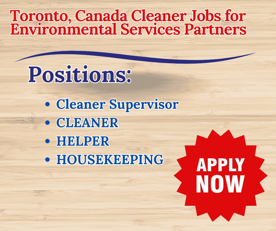 Toronto, Canada Cleaner Jobs for Environmental Services Partners